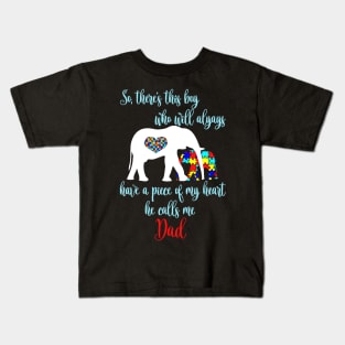 So There_s This Boy Calls Me Dad Autism T-shirt Father Men Kids T-Shirt